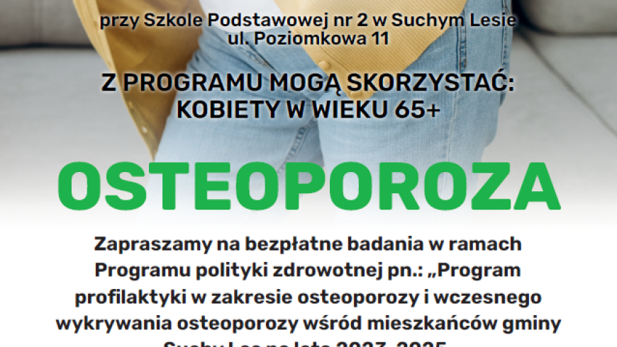 informacje na temat badania osteoporozy 8 czerwca w Suchym Lesie