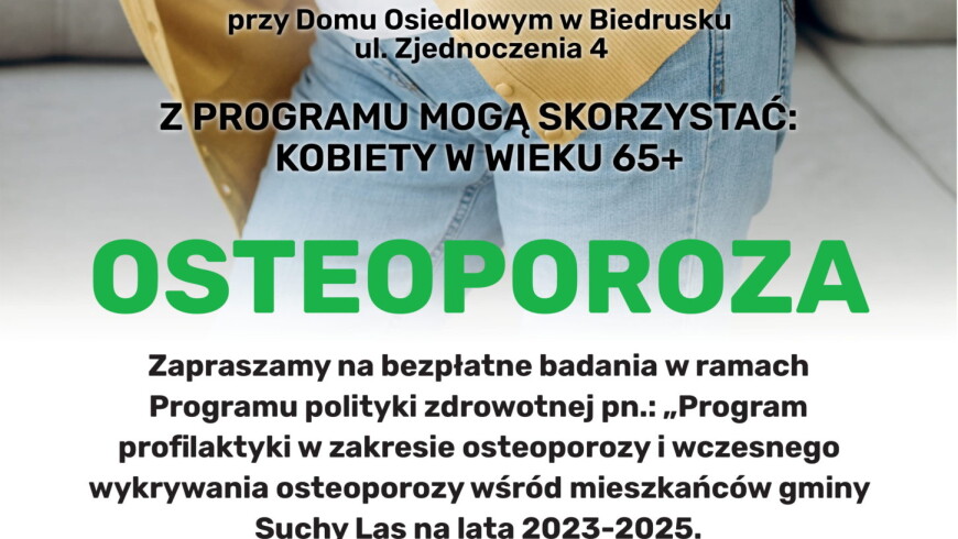 informacje na temat badania osteoporozy w Biedrusku 23.10.2025